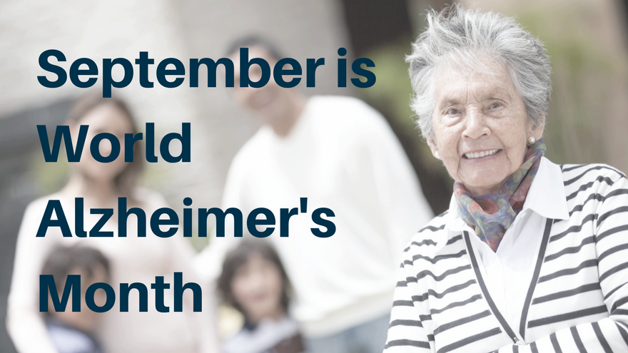 September Is World Alzheimer's Month